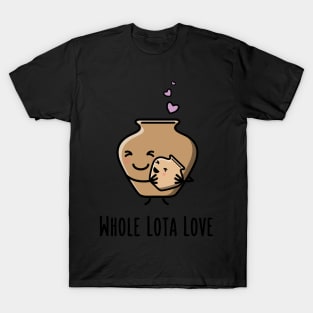 Whole Lota Love - Funny Desi Puns T-Shirt